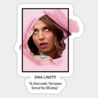 Gina Linetti - The Human Form of the 100 Emoji. Sticker